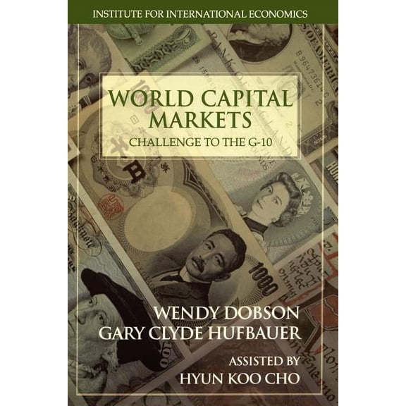 World Capital Markets: Challenge to the G-10, (Paperback)