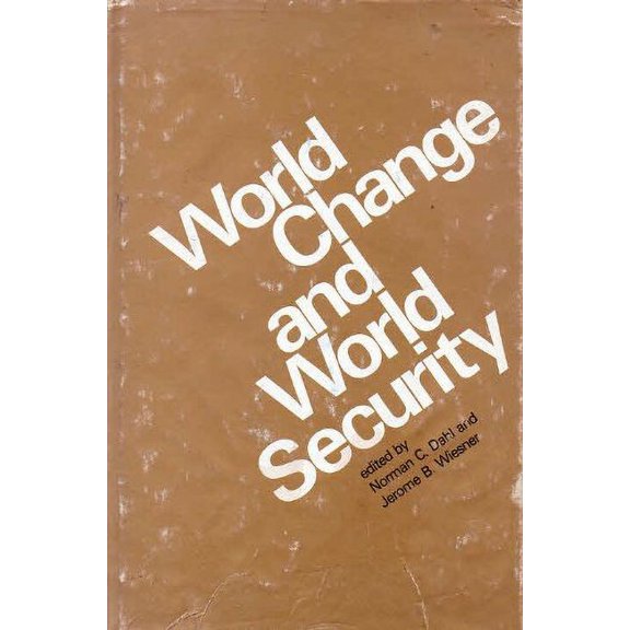 Pre-Owned World Change and World Security 9780262040587 Used