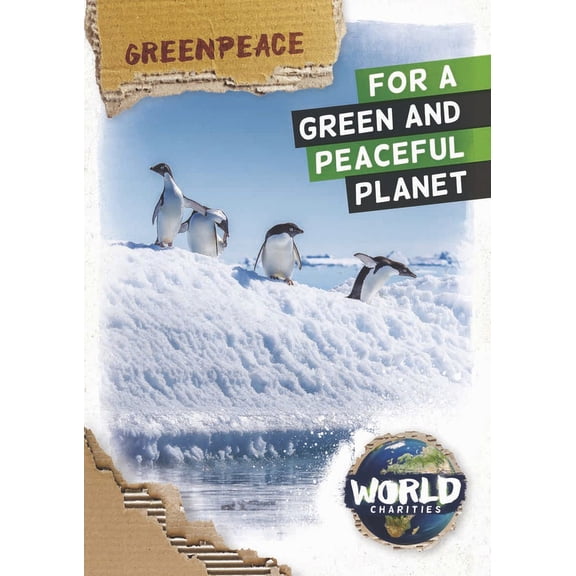 World Charities: Greenpeace (Hardcover)