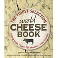thumbnail image 1 of Pre-Owned World Cheese Book: The Finest Selection Paperback, 1 of 1