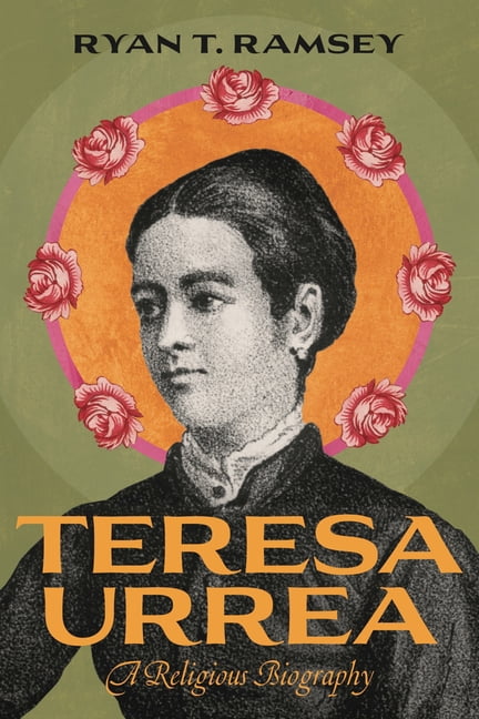 World Christianity Teresa Urrea: A Religious Biography, (Hardcover)