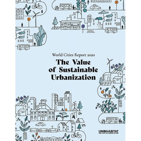 World Cities Report 2020 (Paperback)