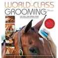 thumbnail image 1 of World-Class Grooming for Horses, (Spiral-Bound), 1 of 1