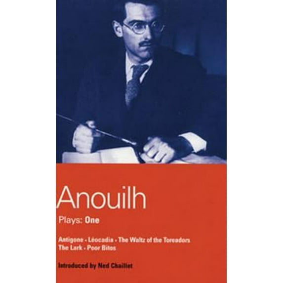 Pre-Owned Anouilh: Plays One (Paperback) 041314030X 9780413140302