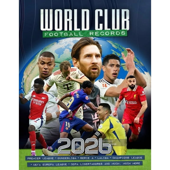 World Club Football Records - 2026, (Hardcover)