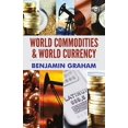 thumbnail image 1 of World Commodities & World Currency, (Paperback), 1 of 2