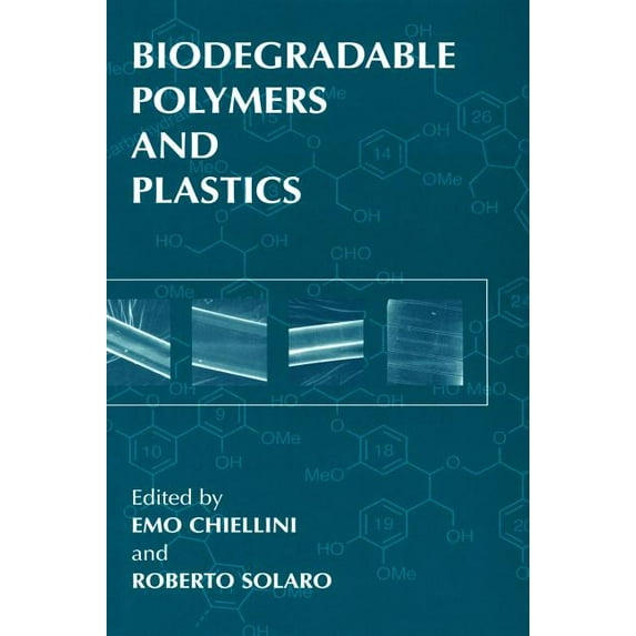 World Conference on Biodegradable Polyme Biodegradable Polymers and Plastics, (Hardcover)