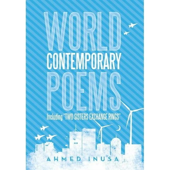 World Contemporary Poems Including "Two Sisters Exchange Rings"