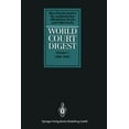 thumbnail image 1 of World Court Digest: Formerly Fontes Iuris Gentium, (Paperback), 1 of 1