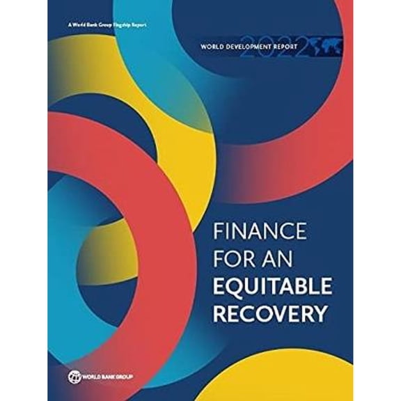 Pre-Owned World Development Report 2022: Finance for an Equitable Recovery (Hardcover) by World Bank