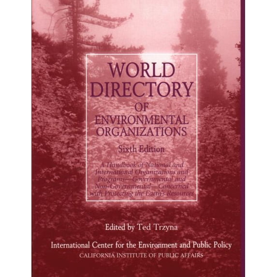 World Directory of Environmental Organizations, (Paperback)
