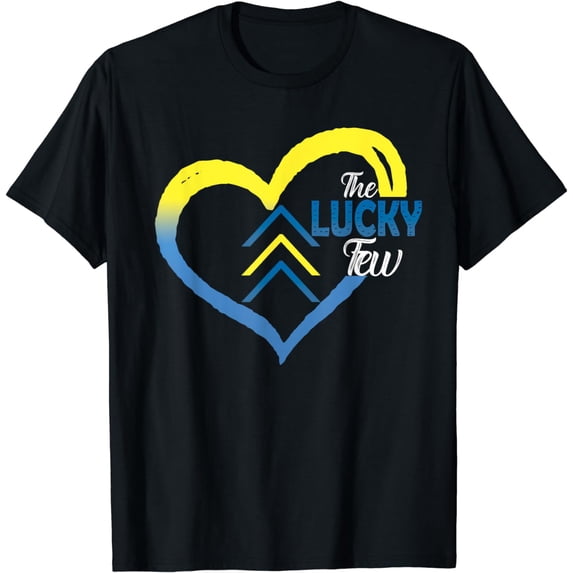 World Down Syndrome Awareness Day 3 Arrows Lucky Few T-Shirt