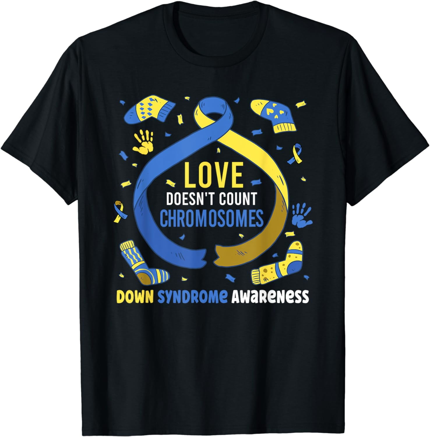 Down Syndrome Shirt Love Doesn't Count Chromosomes T Shirt Down Syndrome Shirt Love Doesn't Count Chromosomes T Shirt