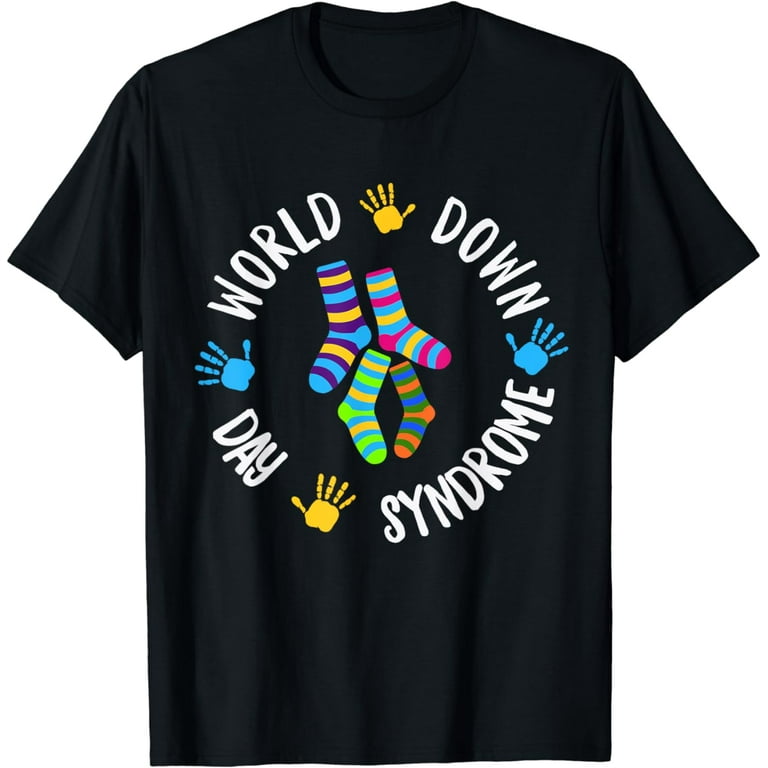 World Down Syndrome Day Awareness Socks Down Right Kids Gift T-Shirt World Down Syndrome Day Awareness Socks Down Right Kids Gift T-Shirt