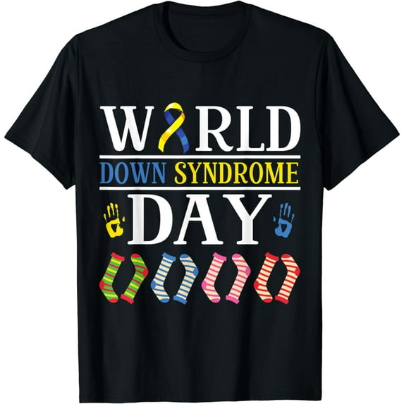 World Down Syndrome Day Down Syndrome Awareness T-Shirt