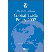 World Economy Special Issues Global Trade Policy 2007, Paperback
