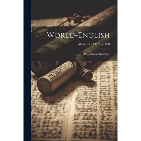 World-English : The Universal Language (Paperback)