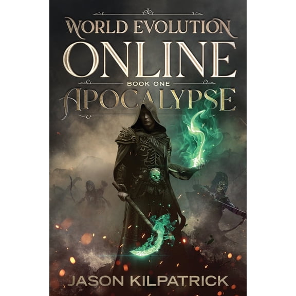 World Evolution Online Book 1: Apocalypse, (Paperback)
