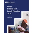 thumbnail image 1 of World Fertility and Family Planning 2020: Highlights (Paperback), 1 of 1