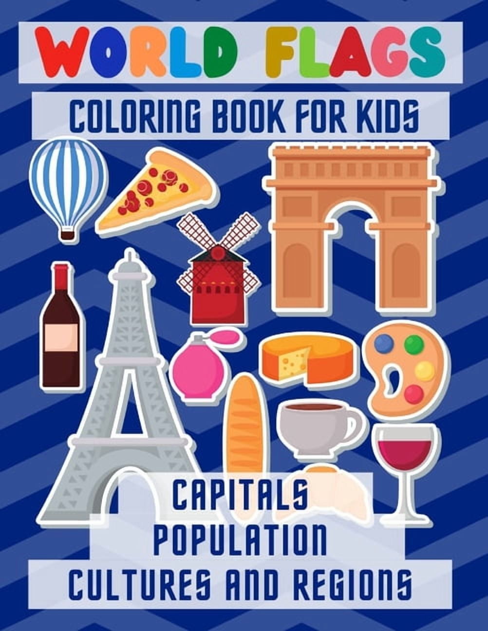 World flags coloring book: Learn All Countries and cultures of the ...