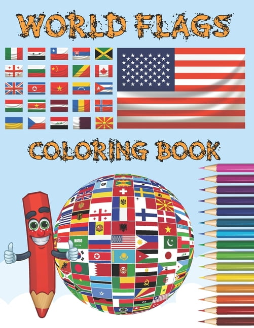 World Flags Coloring Book : All Countries Flags Of The World Coloring