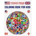 thumbnail image 1 of World Flags Coloring Book for Kids: All World Countries Flags Coloring Book for Educational Purpose, Coloring Book for Kids, Flags of the World for Kids & Children, (Paperback), 1 of 1