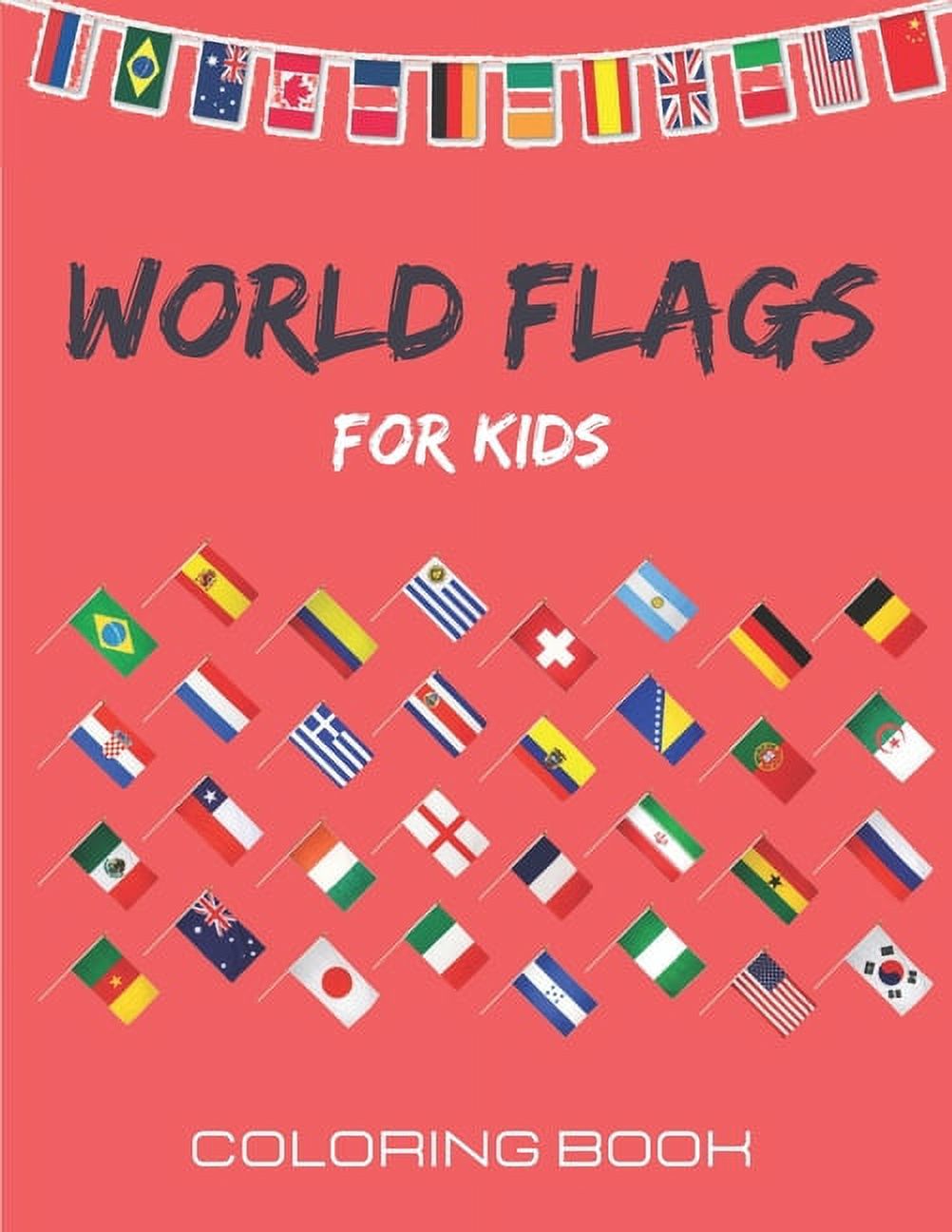 World Flags Coloring Book for Kids: A great geography gift for kids ...