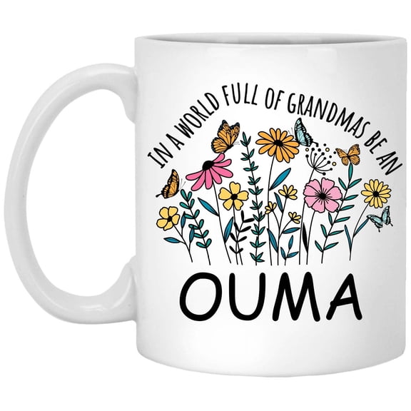 in a World Full Of Grandmas Be Ouma Coffee Mug, Coffee Cup for Ouma Grandma, Gift for Mother's Day, Christmas, Birthday, Present for Grandma From Grandchildren Tea Cup Ceramic White 11 Oz.jpg 973644