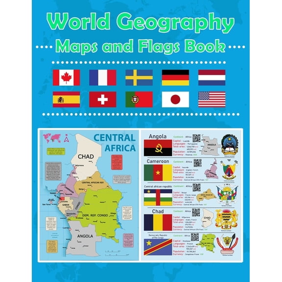 World Geography Maps and Flags Book: A Regional Guide to World Countries: Maps, Flags, Capitals, Languages and National , (Paperback)