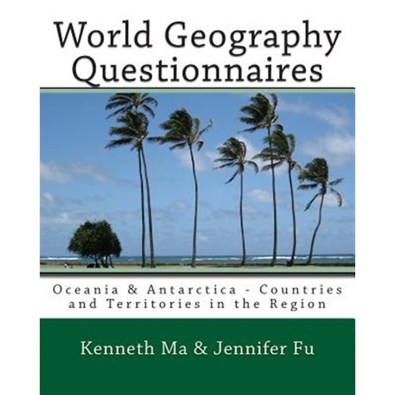 World Geography Questionnaires : Oceania & Antarctica - Countries and Territories in the Region