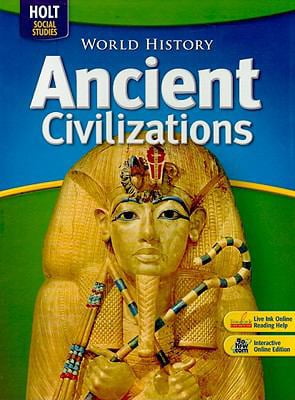 Pre-Owned World History: Ancient Civilizations: Student Edition 2008 (Hardcover) 0030936659 9780030936654