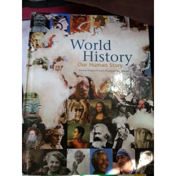 Pre-Owned World History: Our Human Story, 9781601531230, 1601531230, Hardcover,