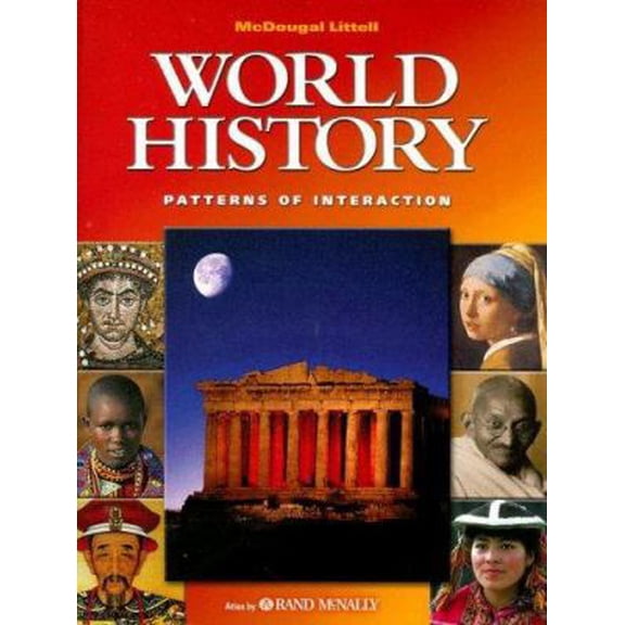 Pre-Owned McDougal Littell World History: Patterns of Interaction: Student s Edition Grades 9-12 2003 (Hardcover) 0618131795 9780618131792