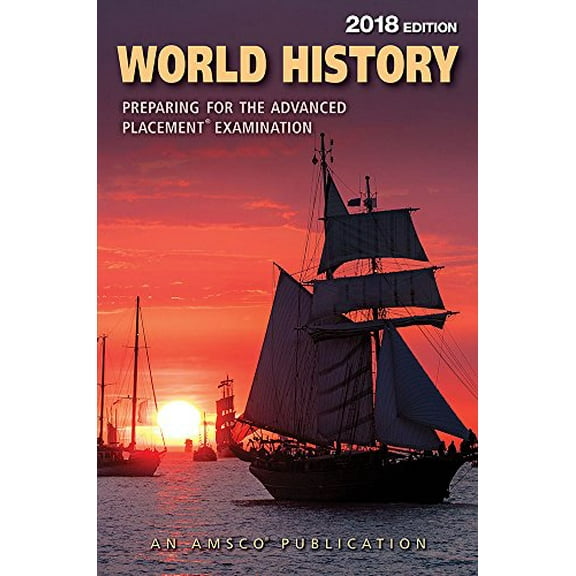 Pre-Owned World History: Preparing for the Advanced Placement Examination, 2018 Edition (Paperback)