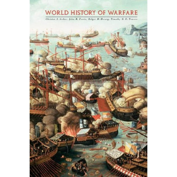 Pre-Owned World History of Warfare (Hardcover) 0803244231 9780803244238