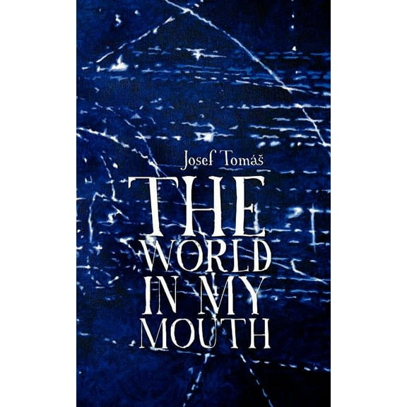 The World in my Mouth, (Paperback)