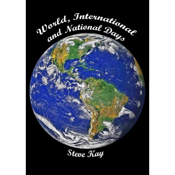 World, International and National Days, (Paperback)