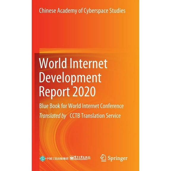 World Internet Development Report 2020: Blue Book for World Internet Conference, (Hardcover)