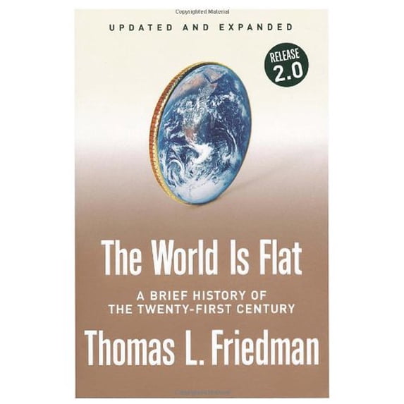 Pre-Owned World Is Flat (Paperback) by Thomas L Friedman