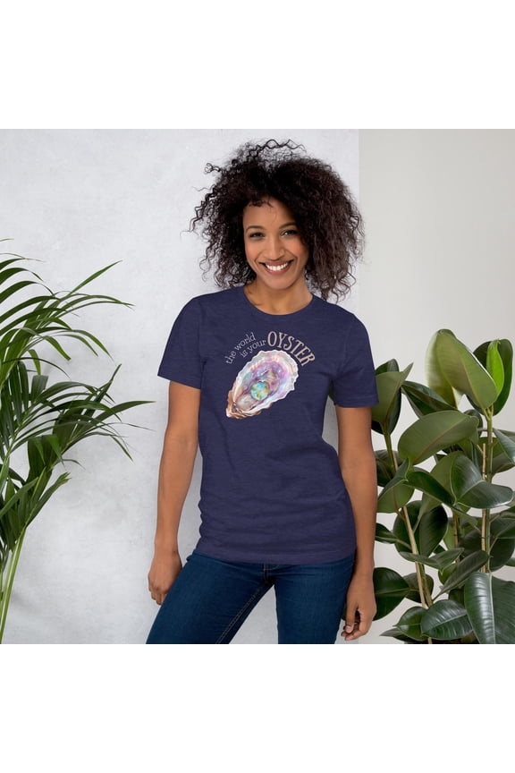 World Is Your Oyster T-Shirt, Unisex T-Shirt