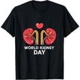 thumbnail image 1 of World Kidney Day Public Awareness T-Shirt, 1 of 4