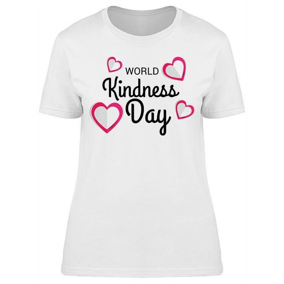 World Kindness Day, W/Hearts T-Shirt Women -Image by Shutterstock, Female 3X-Large