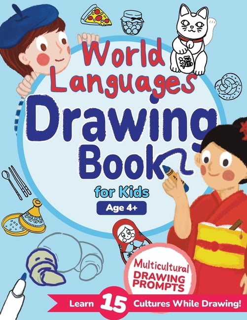 World Languages for Kids World Languages Drawing Book for Kids: Explore ...