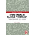 thumbnail image 1 of World Library of Mental Health Beyond Language in Relational Psychotherapy: The Selected Works of Helena Hargaden, (Paperback), 1 of 1