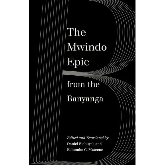 World Literature in Translation: The Mwindo Epic from the Banyanga (Edition 1) (Paperback)