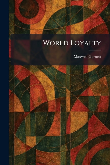 World Loyalty, (Paperback)