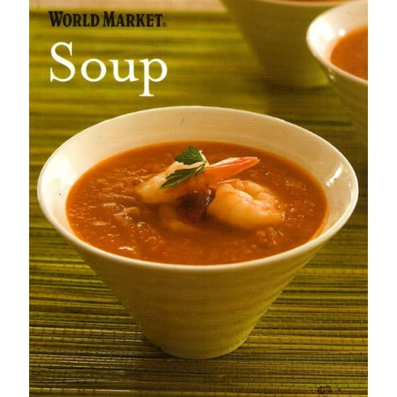Pre-Owned World Market - Soup Paperback