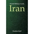 thumbnail image 1 of World Military Guide: Iran, (Paperback), 1 of 1