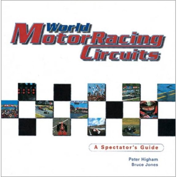 Pre-Owned World Motor Racing Circuits (Hardcover) 0233996192 9780233996196