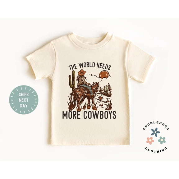 The World Needs More Cowboys Kids Shirt, Farm, Western Cowboy Kids Tee, Retro Ranch Hand Toddler Shirt, Gift For Boy, Birthday Boy TODDLER SHORT SLEEVE TEE BELLA CANVAS 3001T